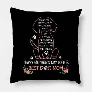 Happy Mother'S Day To The Best Dog Mom Pillow