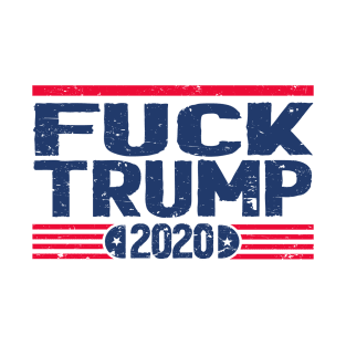 Fuck trumps 2020 T-Shirt