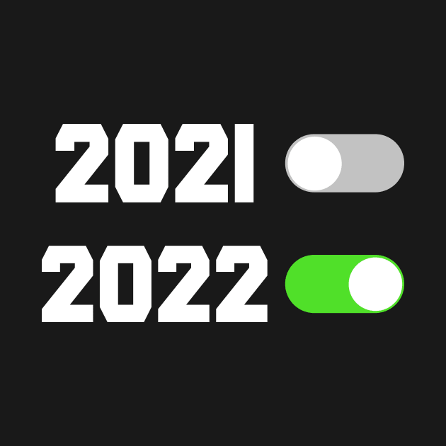 2021 OFF, 2022 ON by FusionArts