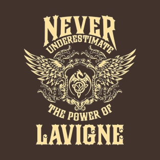 Lavigne Name Shirt Lavigne Power Never Underestimate T-Shirt