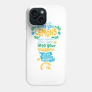 When Life Gives You Lemons Phone Case