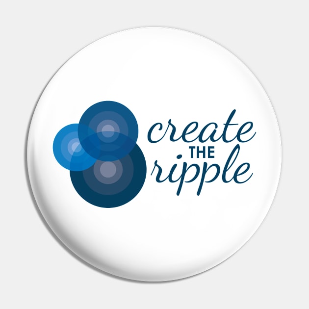 Create the Ripple 2 Pin by Create the Ripple