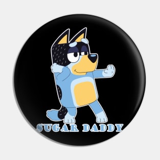 bluey dad - sugar daddy Pin