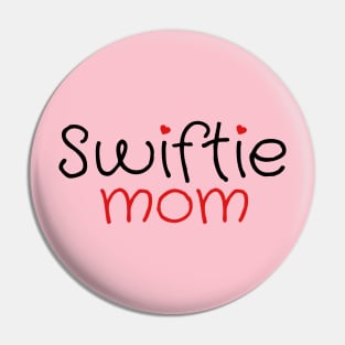 Swiftie Mom Pin