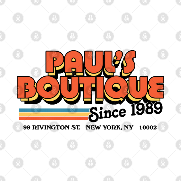 Original Retro Styled Paul's Boutique New York Design Old School