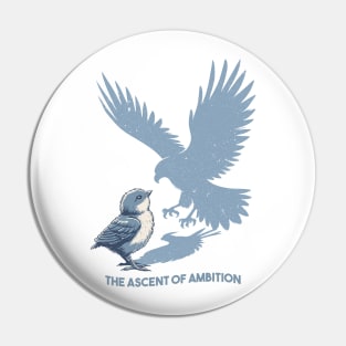 The Ascent of Ambition Pin