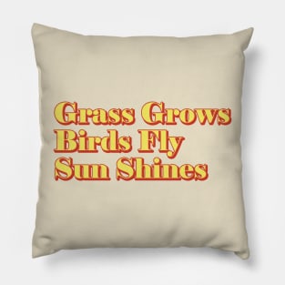 Grass Grows Pillow