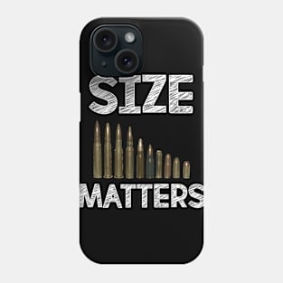 Size matter bullets Phone Case