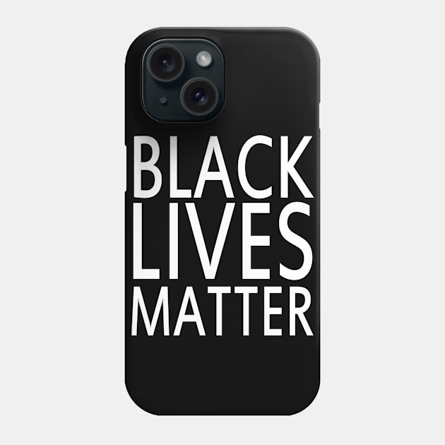 Black Lives Matter Phone Case by Aedai