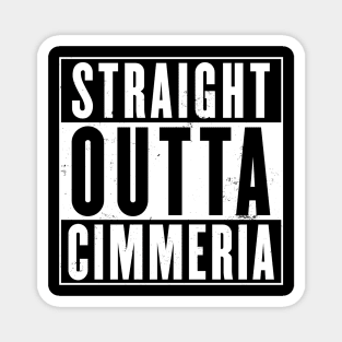 Straight Outta Cimmeria Magnet