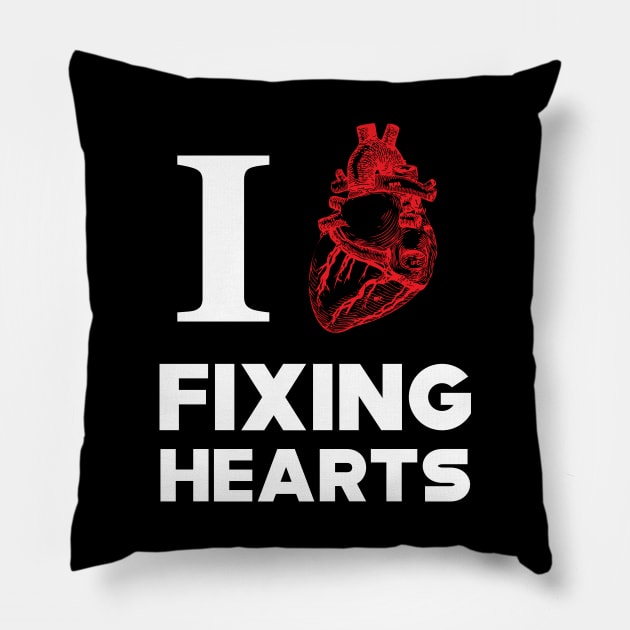 Cardiologist - I love fixing hearts Pillow by KC Happy Shop