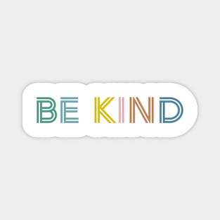 BE KIND Magnet