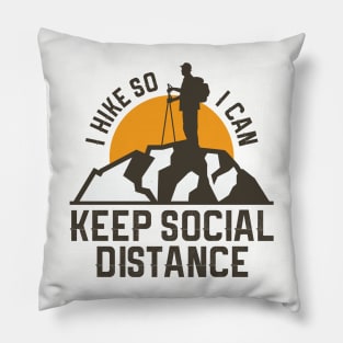 I Hike I Keep Social Distance Stay Home Stay Safe Fight Covid -DRK Pillow