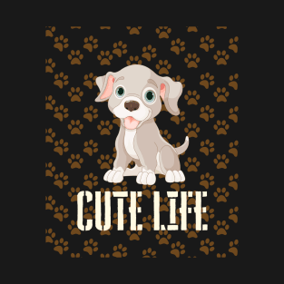 CUTE LIFE T-Shirt