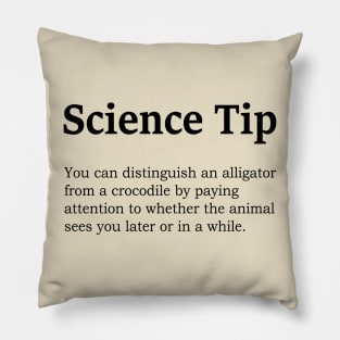 Funny Science Tip Crocodile Alligator Pillow