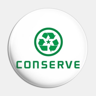 CONSERVE Pin