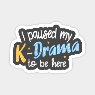 K-Drama Gift for Korean Drama Lovers Magnet