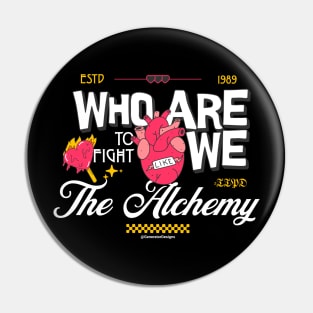 The Alchemy - The Tortured Poets Department Tshirt Pin