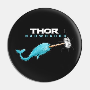 Hammer of Thor Narwharok Narwhal Funny Graphic Parody Pin