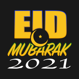 Eid Mubarak 2021 T-Shirt