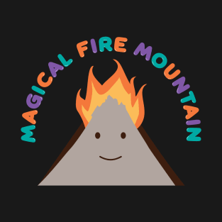 Magical Fire Mountain T-Shirt