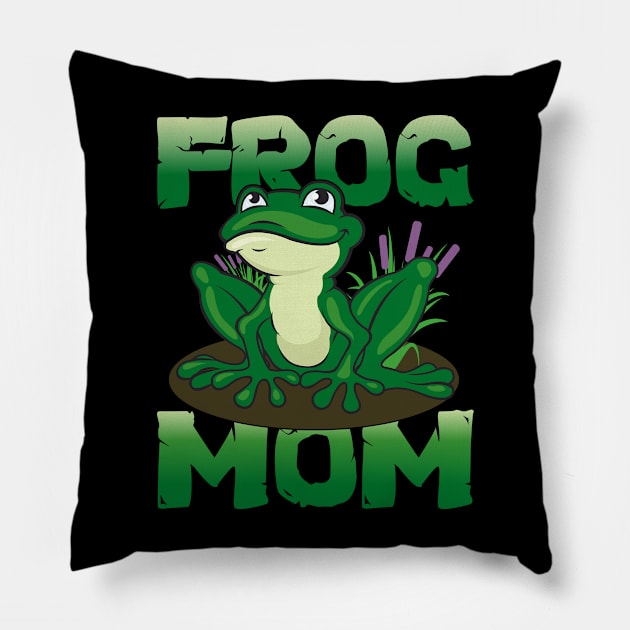 Frog Mom - Funny Frog Lover Frog Women Pillow by Pizzan