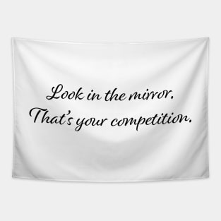 look in the mirror inspirational quote Tapestry