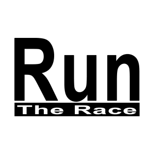 Run the race T-Shirt