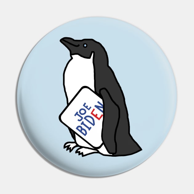 Biden Harris Supporter Penguin with Joe Biden Sign Pin by ellenhenryart