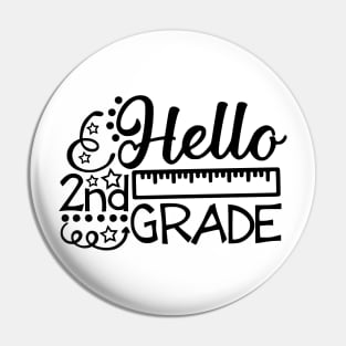 Hello Second Grade - 2nd Grade - Back to School Pin