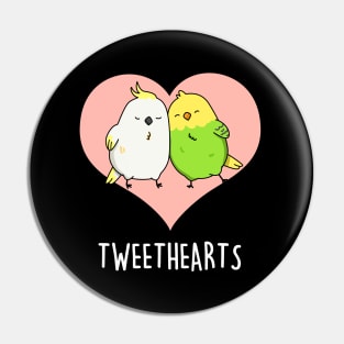 Tweethearts Cute Sweetheart Bird Pun Pin