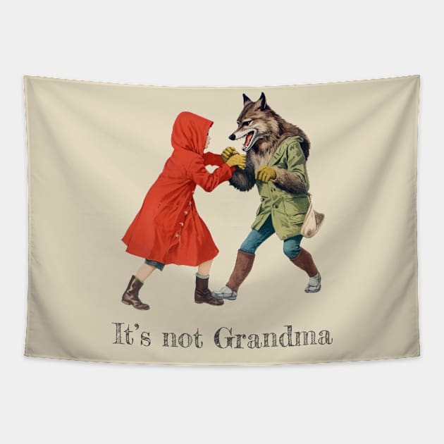 It's not Grandma! Tapestry by kingkongmatsing