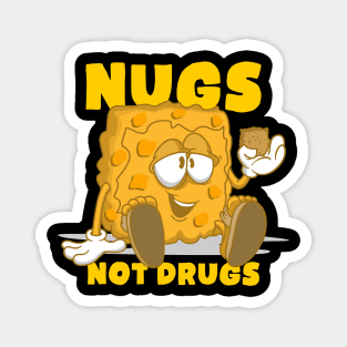 nugs not drugs Magnet