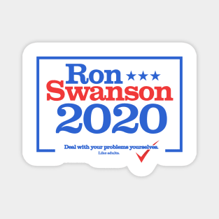 Ron Swanson for US President 2020 Magnet