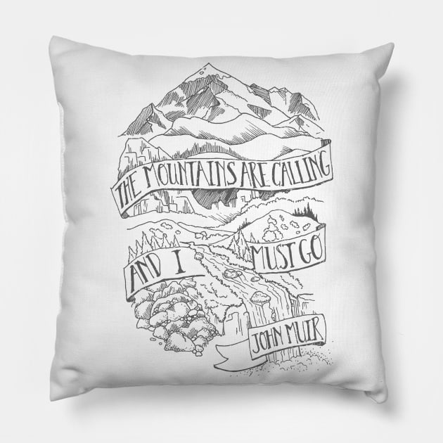 The Mountains Are Calling Pillow by toylibrarian