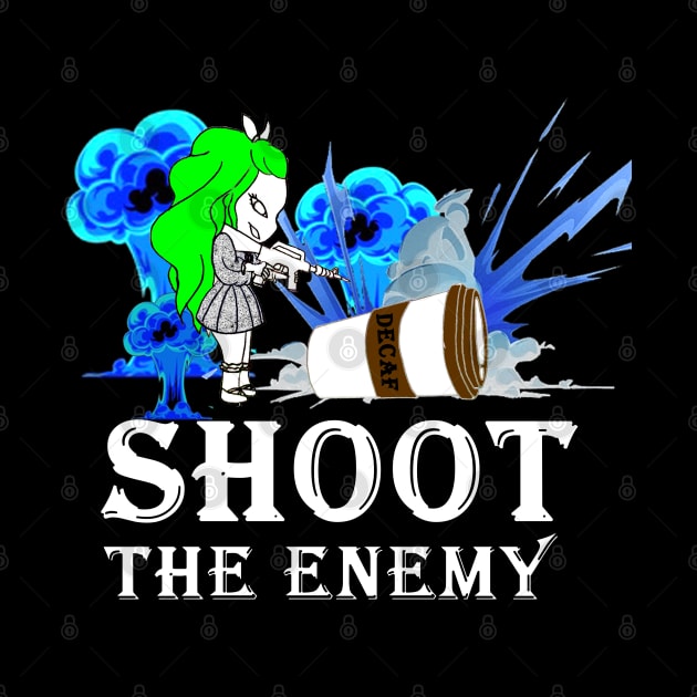 coffee : shoot the enemy by loulousworld