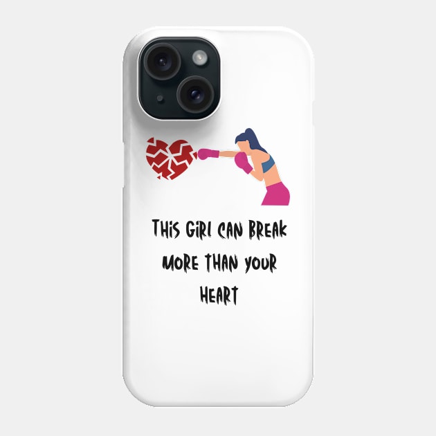 This girl can break more than your heart Phone Case by CoffeeBeforeBoxing