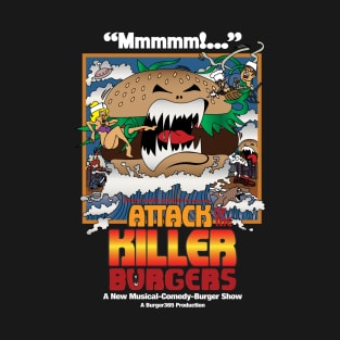 Attack of the Killer Burgers T-Shirt