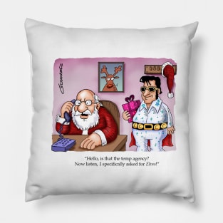 Santa has Elvis instead of Elves Pillow