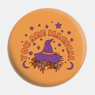 You Are Magical Pin