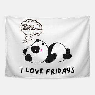 Funny panda I love Fridays Tapestry