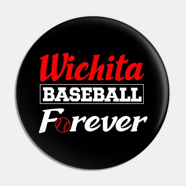 Wichita Baseball Forever Pin by Anfrato