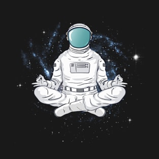 Yoga Astronaut Meditates In Space - Meditating Astronaut T-Shirt