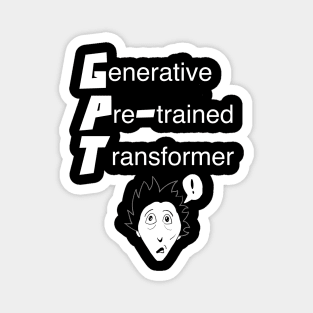 Generative Pre-Trained Transformer (GPT) Magnet