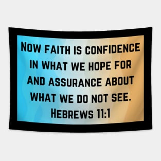 Bible Verse Hebrews 11:1 Tapestry