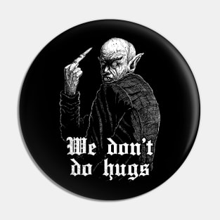We don't do hugs vampire dark humor gothic shirt, funny antisocial shirt, no hugs, not a hugger, introvert shirt, sarcasm, sarcastic shirt Pin