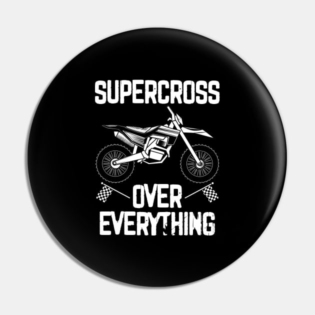 Supercross Over Everything Freestyle Motocross Motorcycle Pin by sBag-Designs