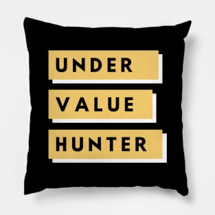 Under Value Hunter Artwork1 Pillow