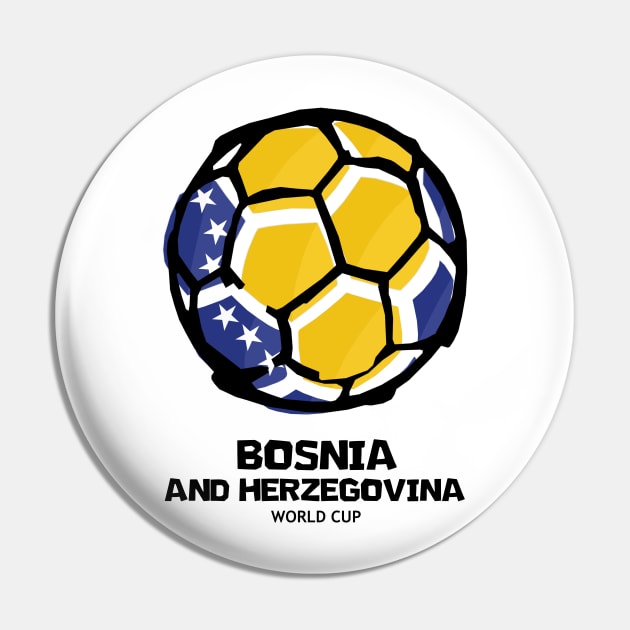 Bosnia And Herzegovina Football Country Flag Pin by KewaleeTee