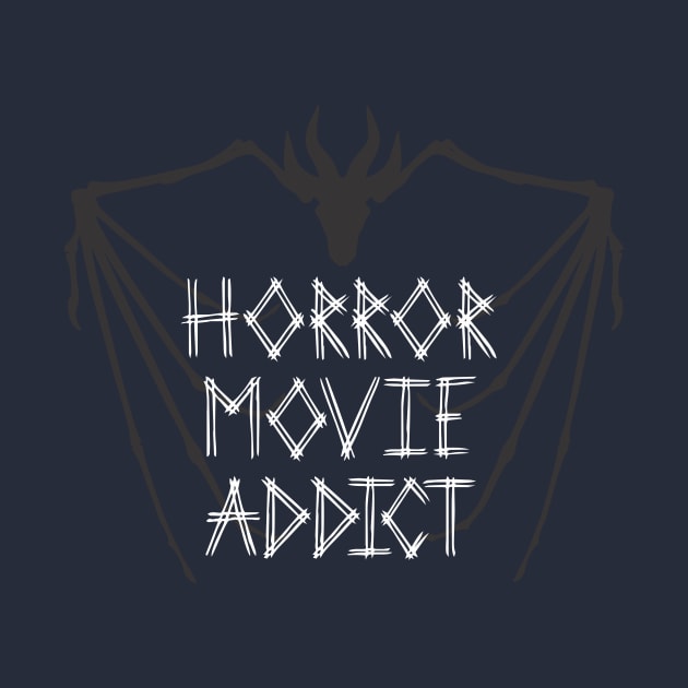 Horror movie addict by CreativeIkbar Prints